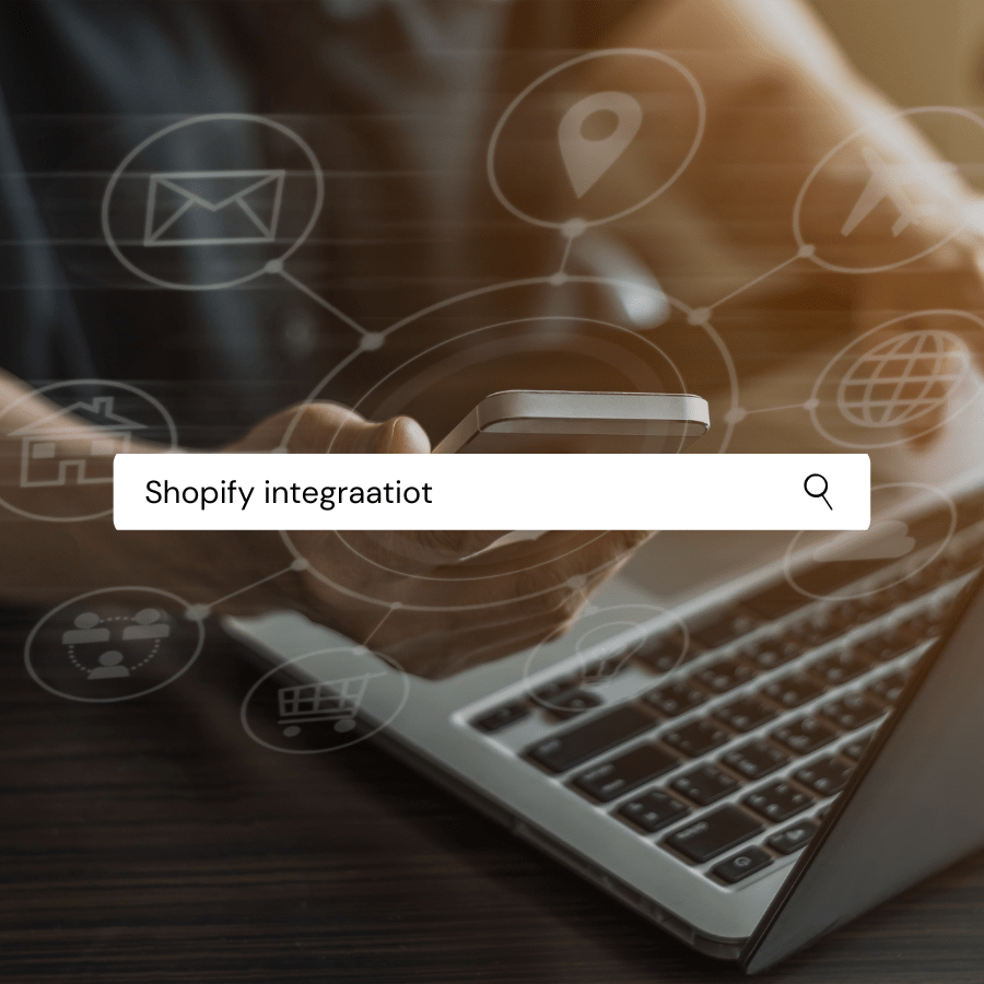 Shopify-integraatiot: Avain saumattomaan verkkokauppaan