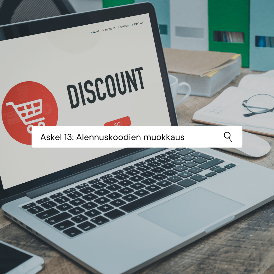 Askel 13: Alennuskoodien lisäys Shopify verkkokauppaan
