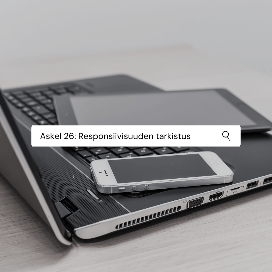 Askel 26: Tarkista verkkokaupan responsiivisuus eri laitteilla