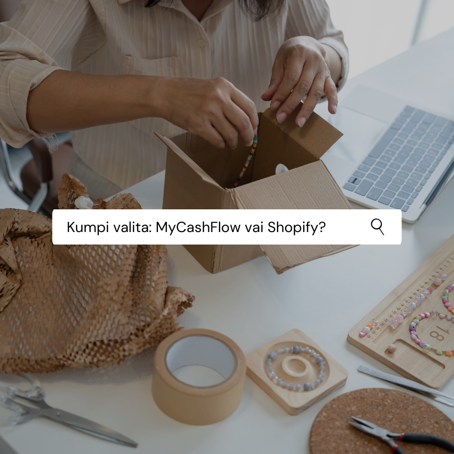 MyCashFlow verkkokauppa vai Shopify? Kurkkaa onko verkkokauppa MyCashFlow-alustalla hyvä valinta kotimaiselle yritykselle