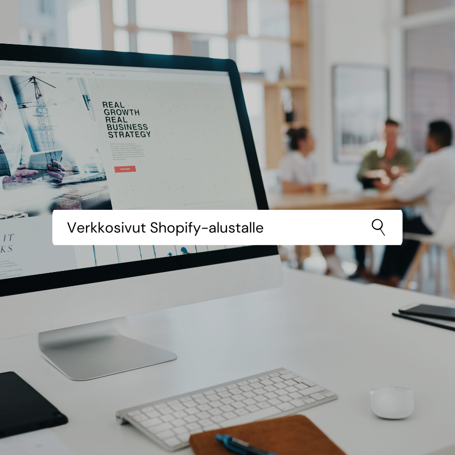 Shopify verkkosivut – voiko yrityksen verkkosivut rakentaa Shopifyhin?